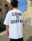 T-shirt Come Mi Soffri